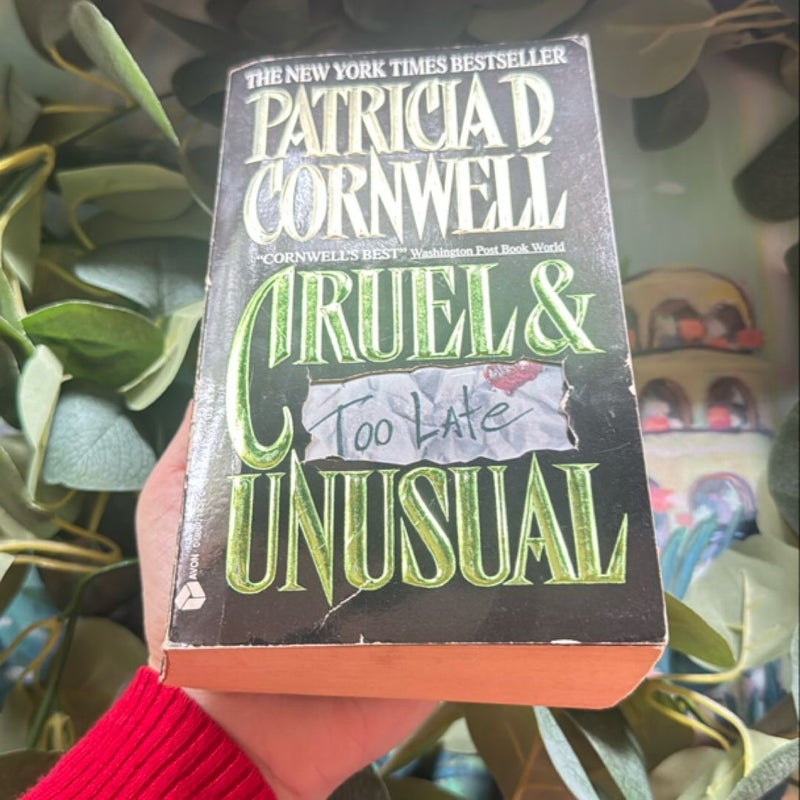 Cruel and Unusual