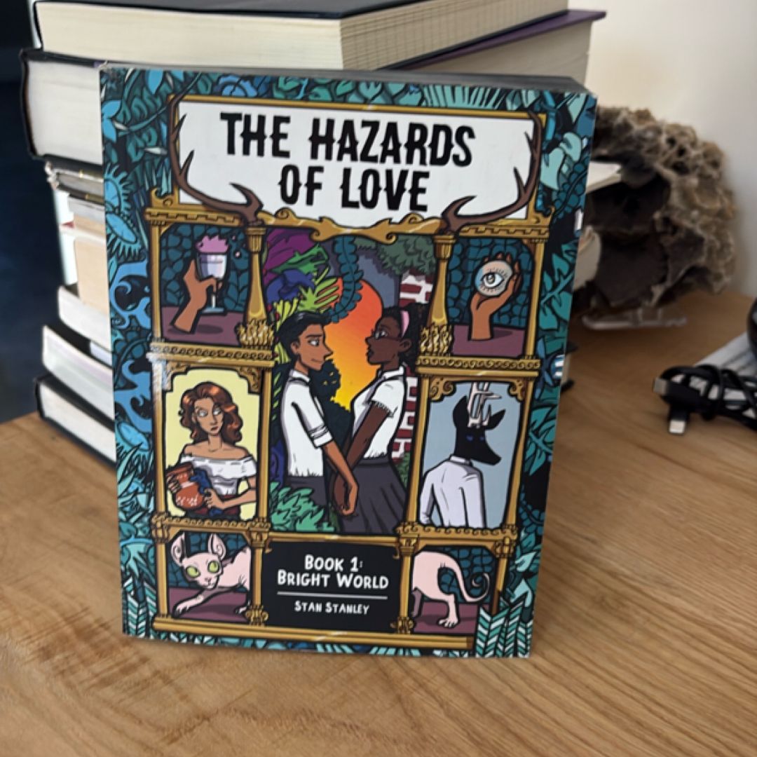 The Hazards of Love Vol. 1