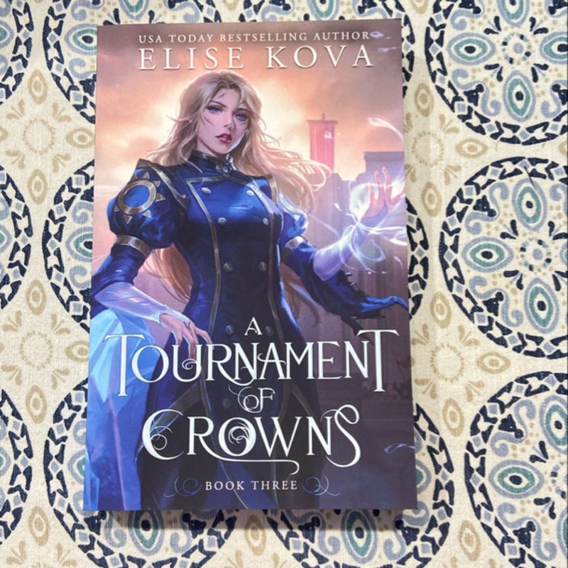 A Tournament of Crowns