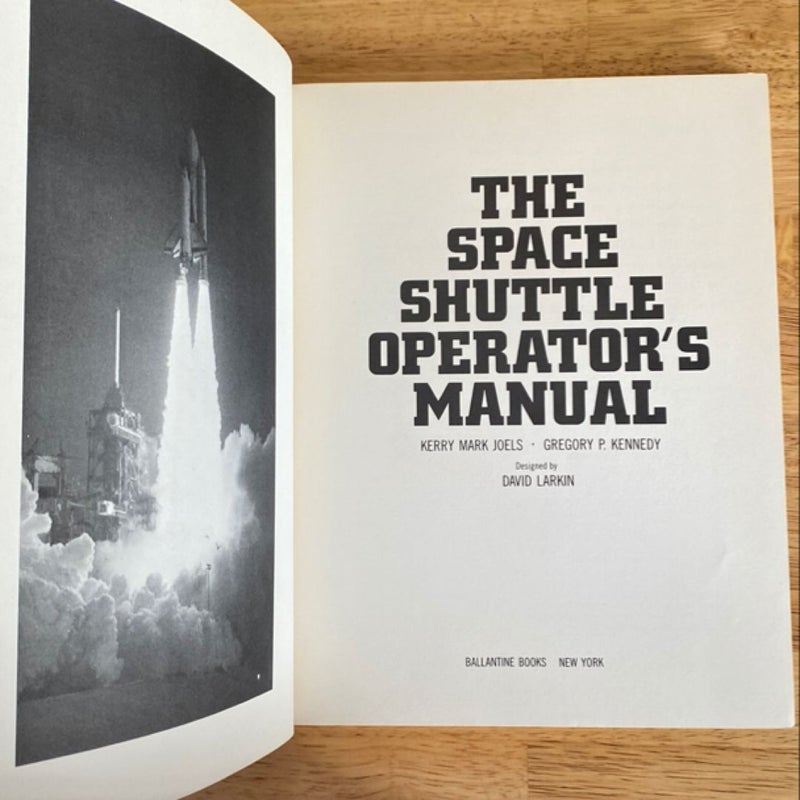 The Space Shuttle Operator's Manual