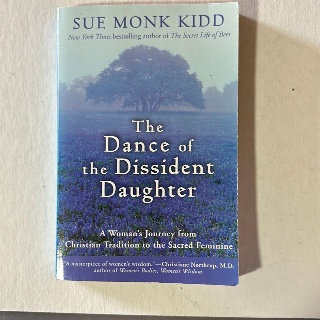 The Dance of the Dissident Daughter