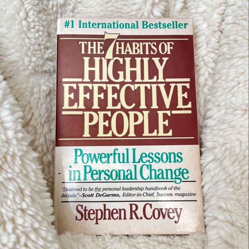 The Seven Habits of Highly Effective People