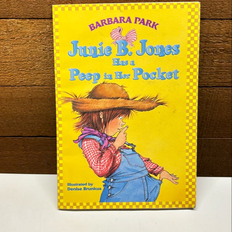 Junie B. Jones Has a Peep in her Pocket