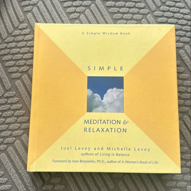 Simple Meditation and Relaxation