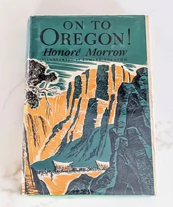 On To Oregon! (1972, 14th printing)
