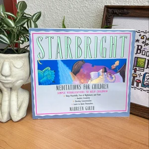 Starbright--Meditations for Children