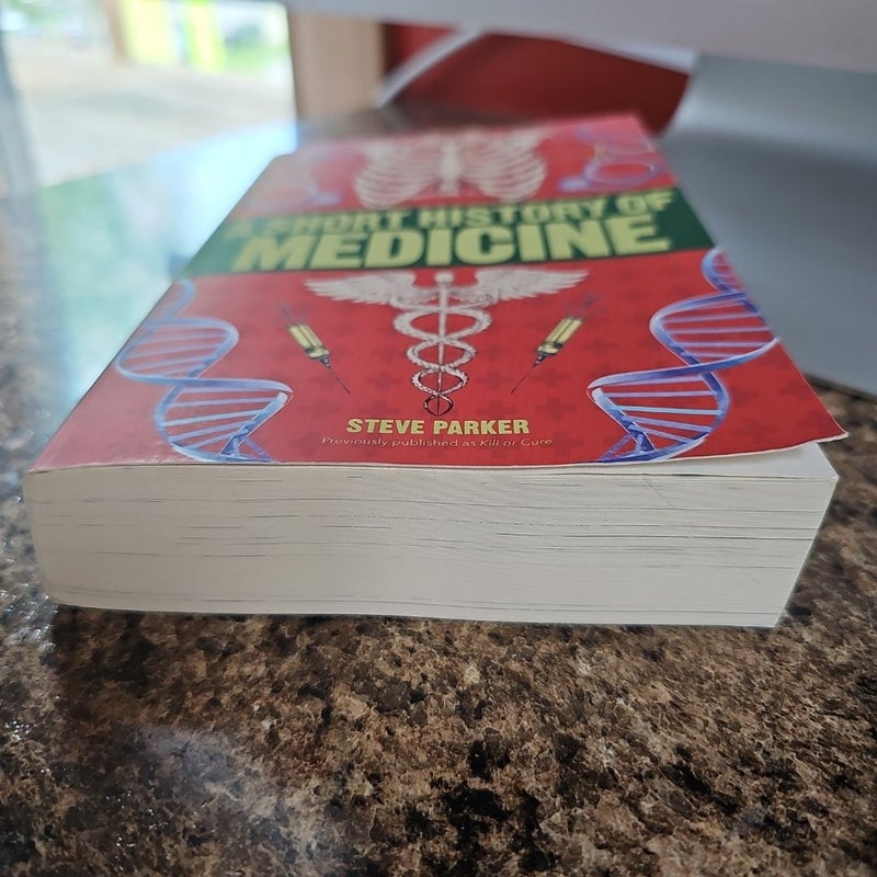 A Short History of Medicine