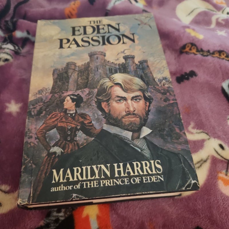 The Eden Passion