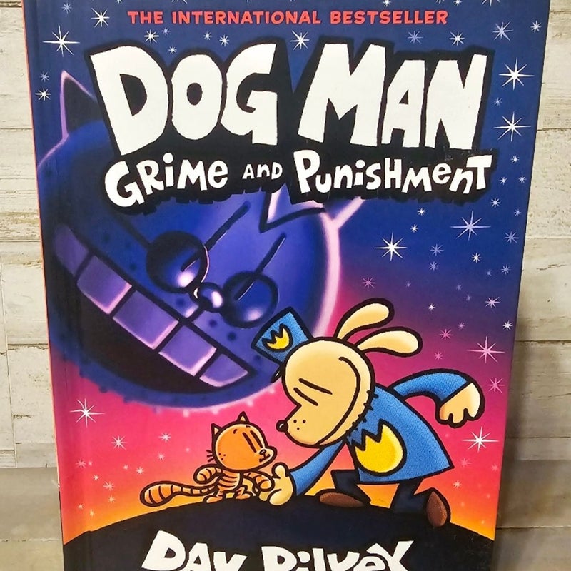 Dog Man Grime and Punishment