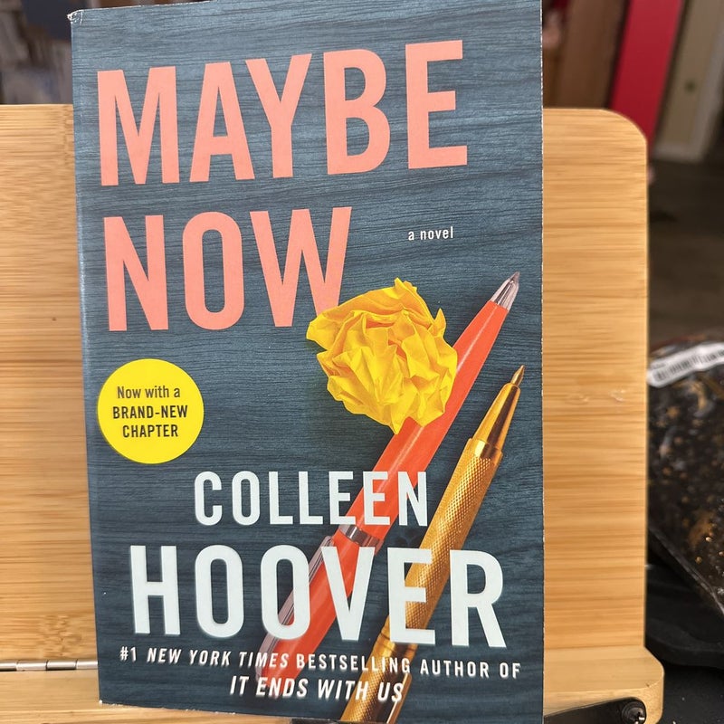 Maybe Now by Colleen Hoover, Paperback