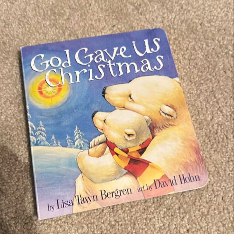 God Gave Us Christmas