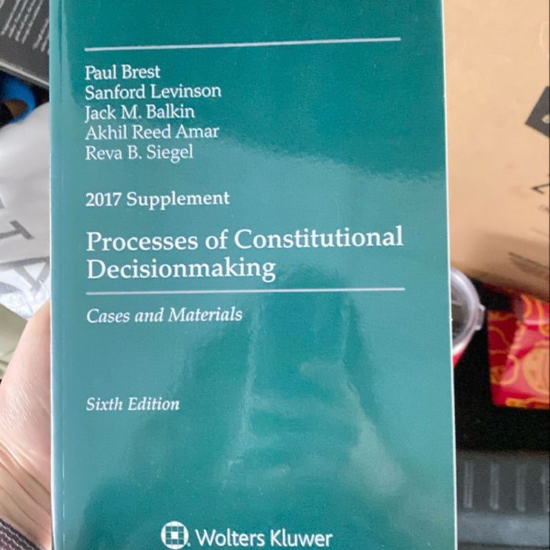 Processes of Constitutional Decisionmaking