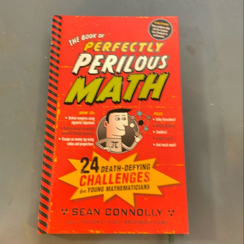 The Book of Perfectly Perilous Math