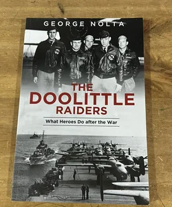 The Doolittle Raiders