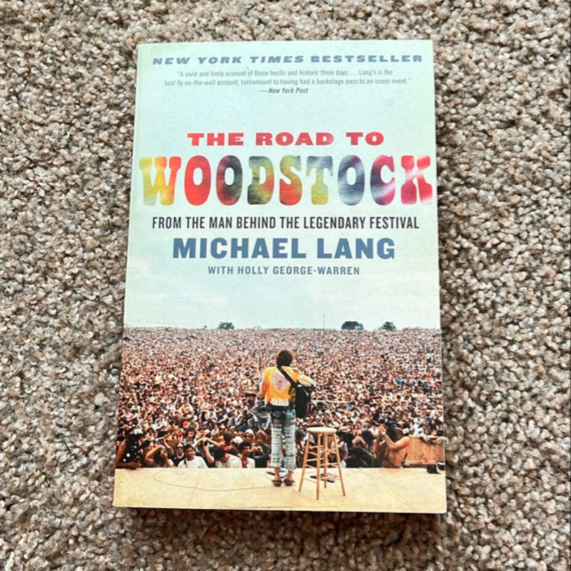 The Road to Woodstock