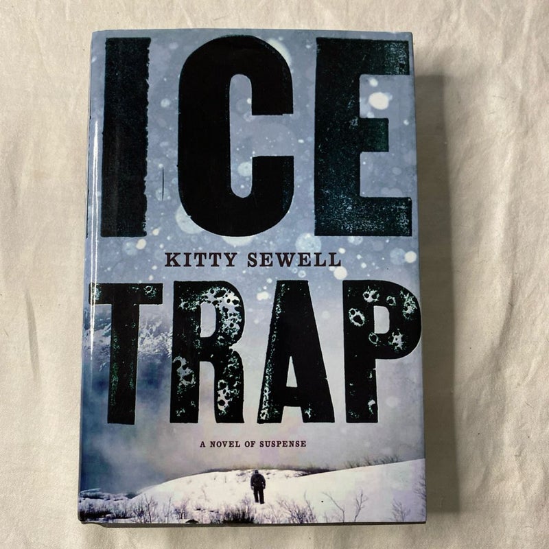 Ice Trap by Kitty Sewell