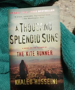 A Thousand Splendid Suns