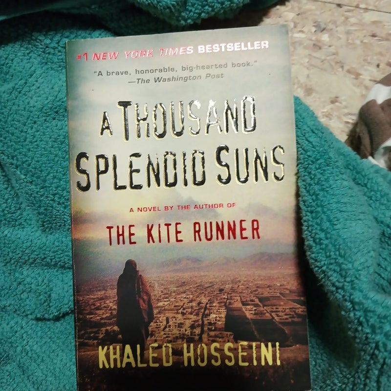 A Thousand Splendid Suns