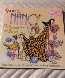 Fancy Nancy: Halloween... or Bust!