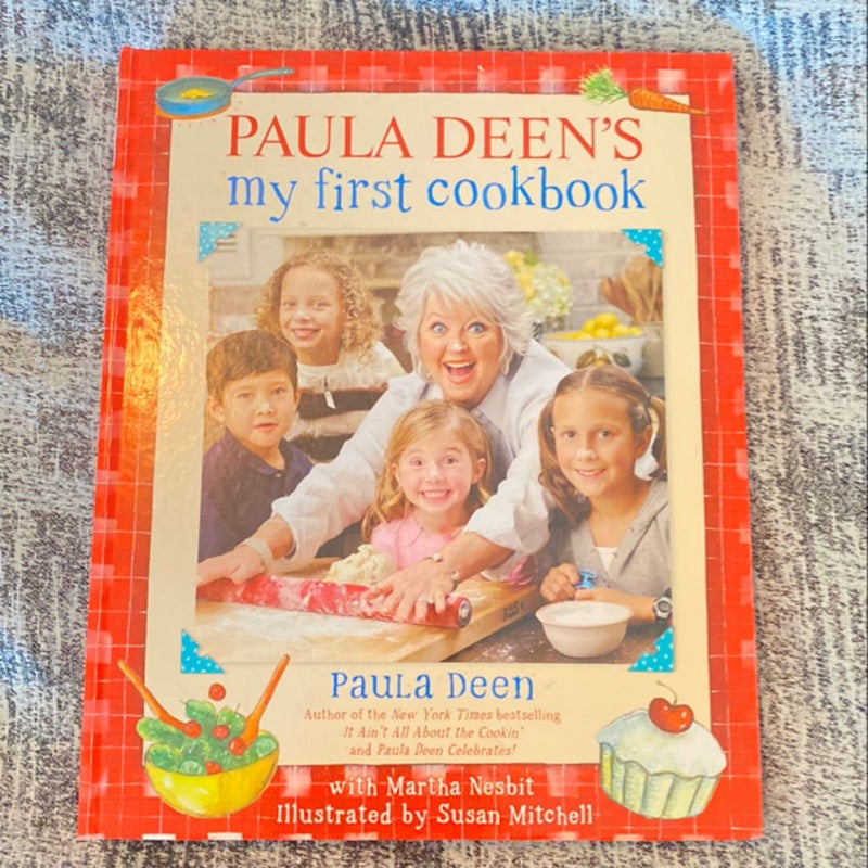 Paula Deen's My First Cookbook