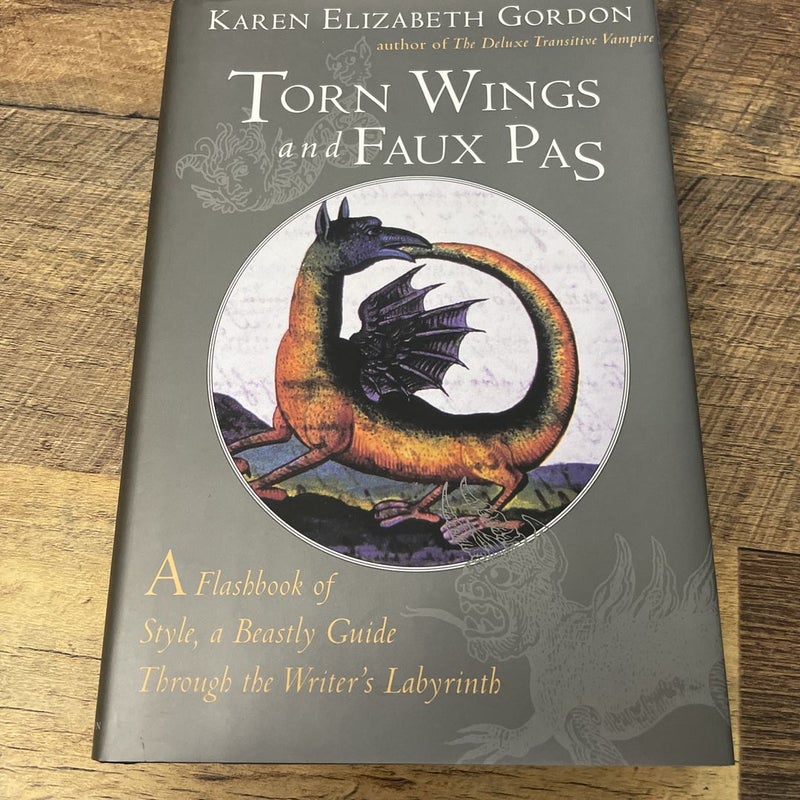 Torn Wings and Faux Pas