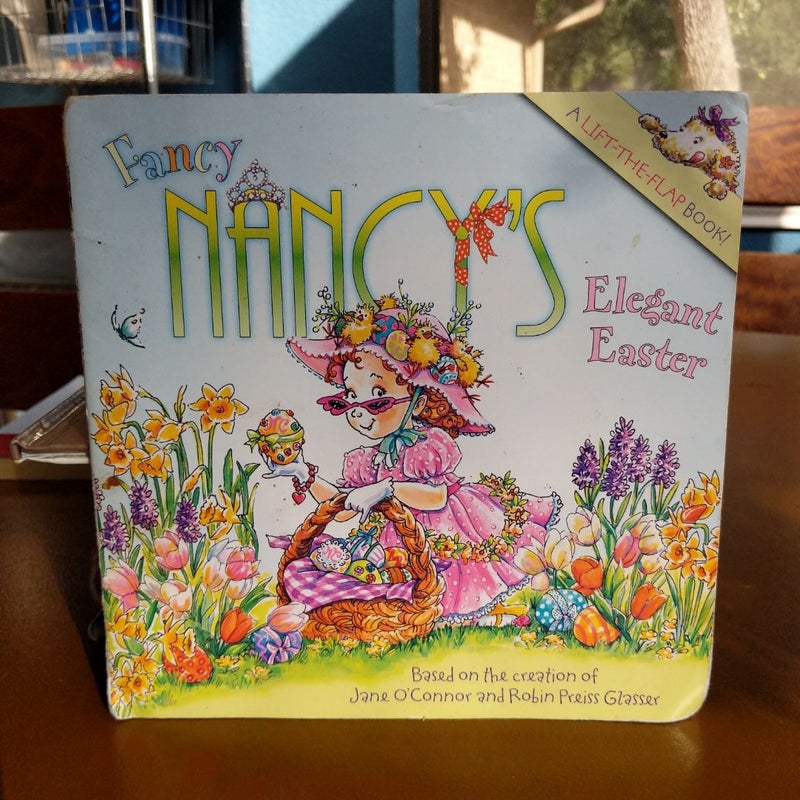 Fancy Nancy's Elegant Easter