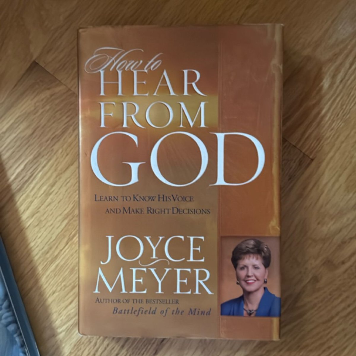 How to Hear from God by Joyce Meyer