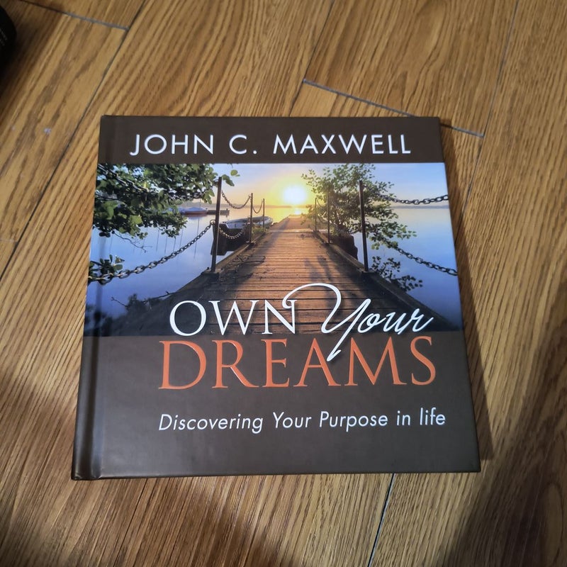 Own Your Dreams