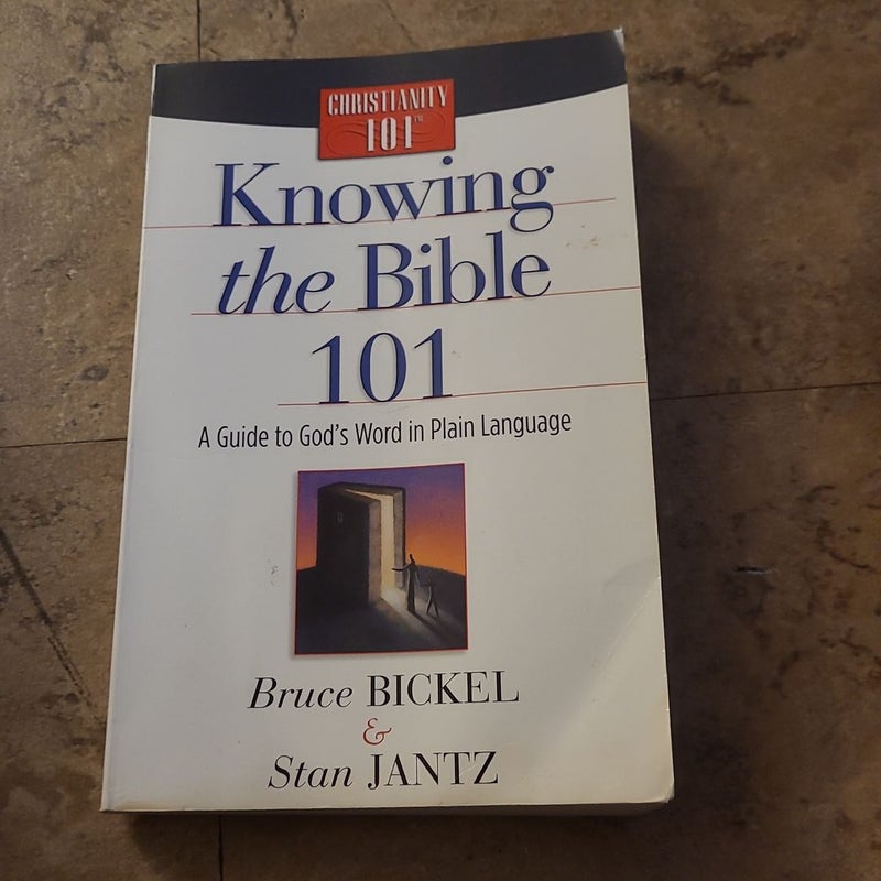 Knowing the Bible 101