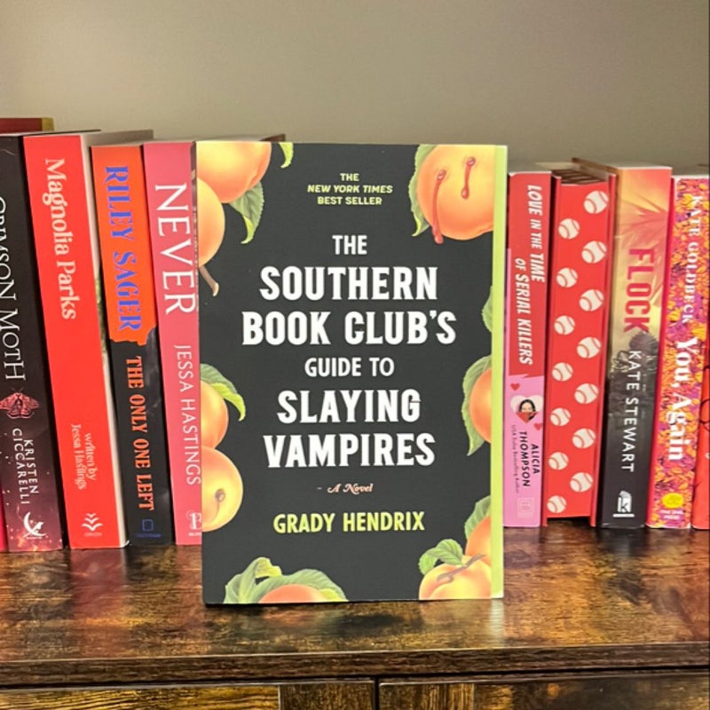 The Southern Book Club's Guide to Slaying Vampires