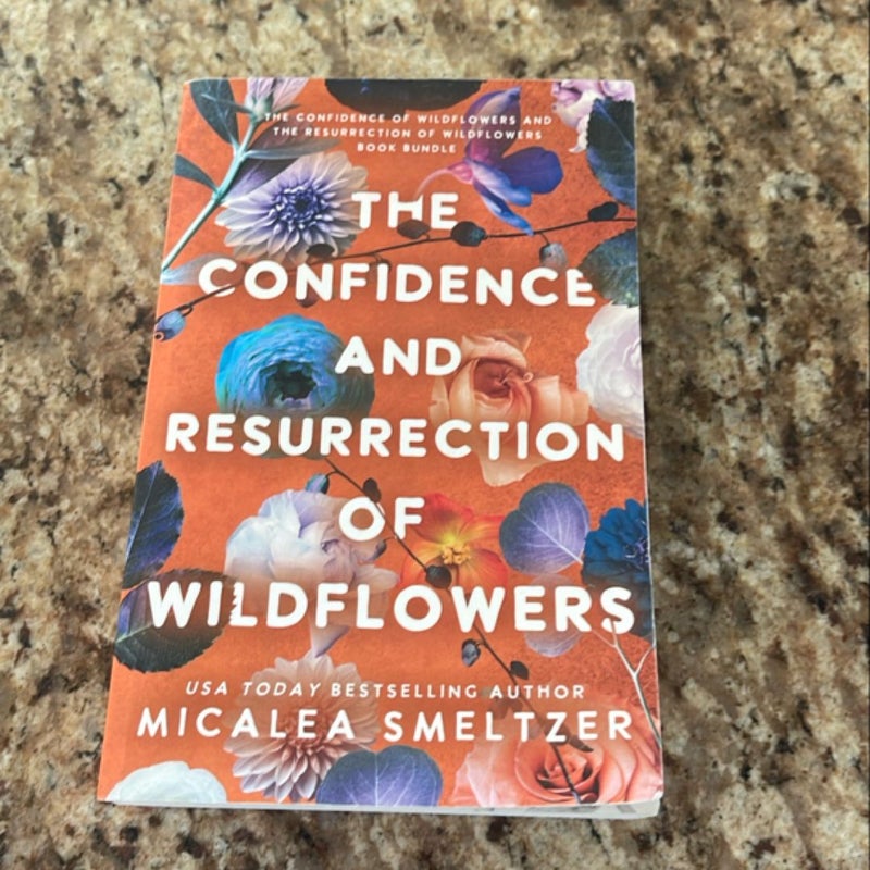 The Confidence and Resurrection of Wildflowers