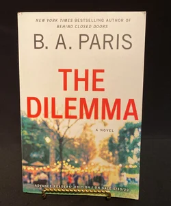 The Dilemma (Advanced Readers’ Edition)