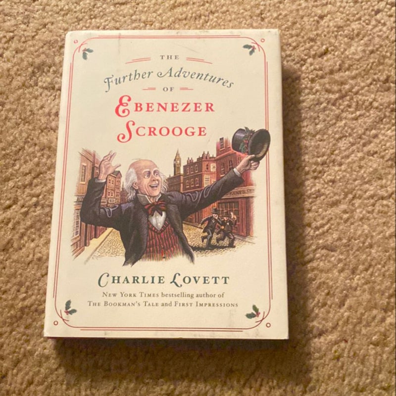 The Further Adventures of Ebenezer Scrooge