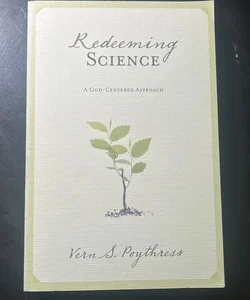 Redeeming Science