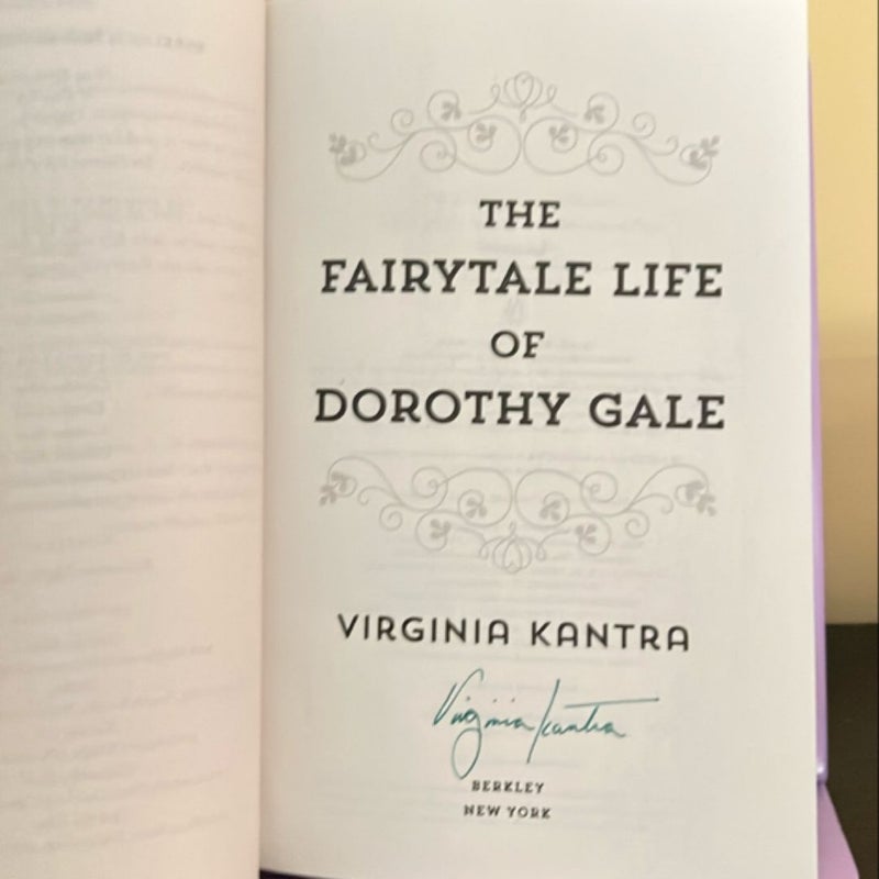 The Fairytale Life of Dorothy Gale (signed)