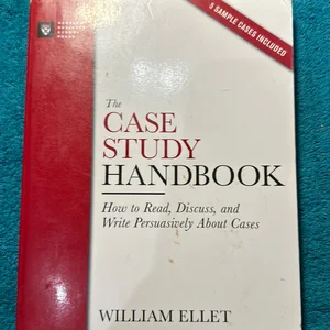 The Case Study Handbook