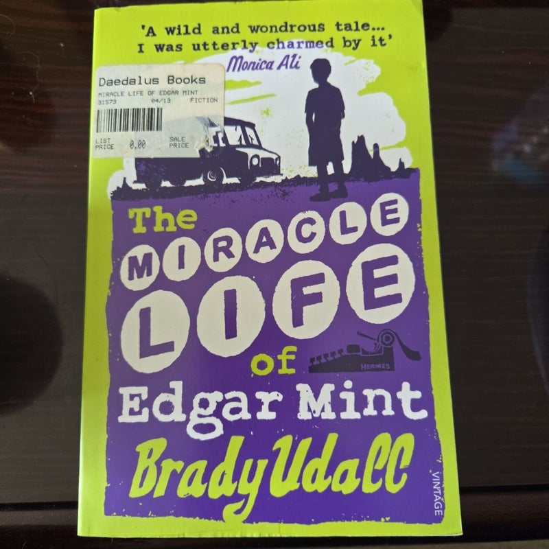 The Miracle Life of Edgar Mint