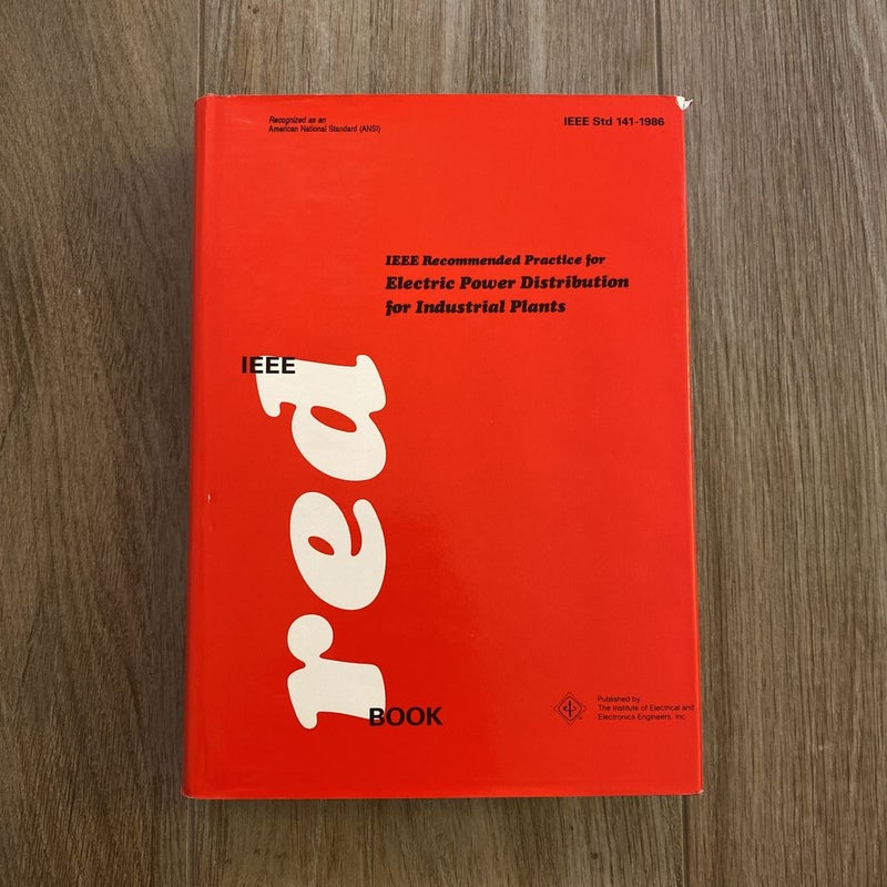IEEE Recommended Practice for Electric Power Distribution for Industrial Plants