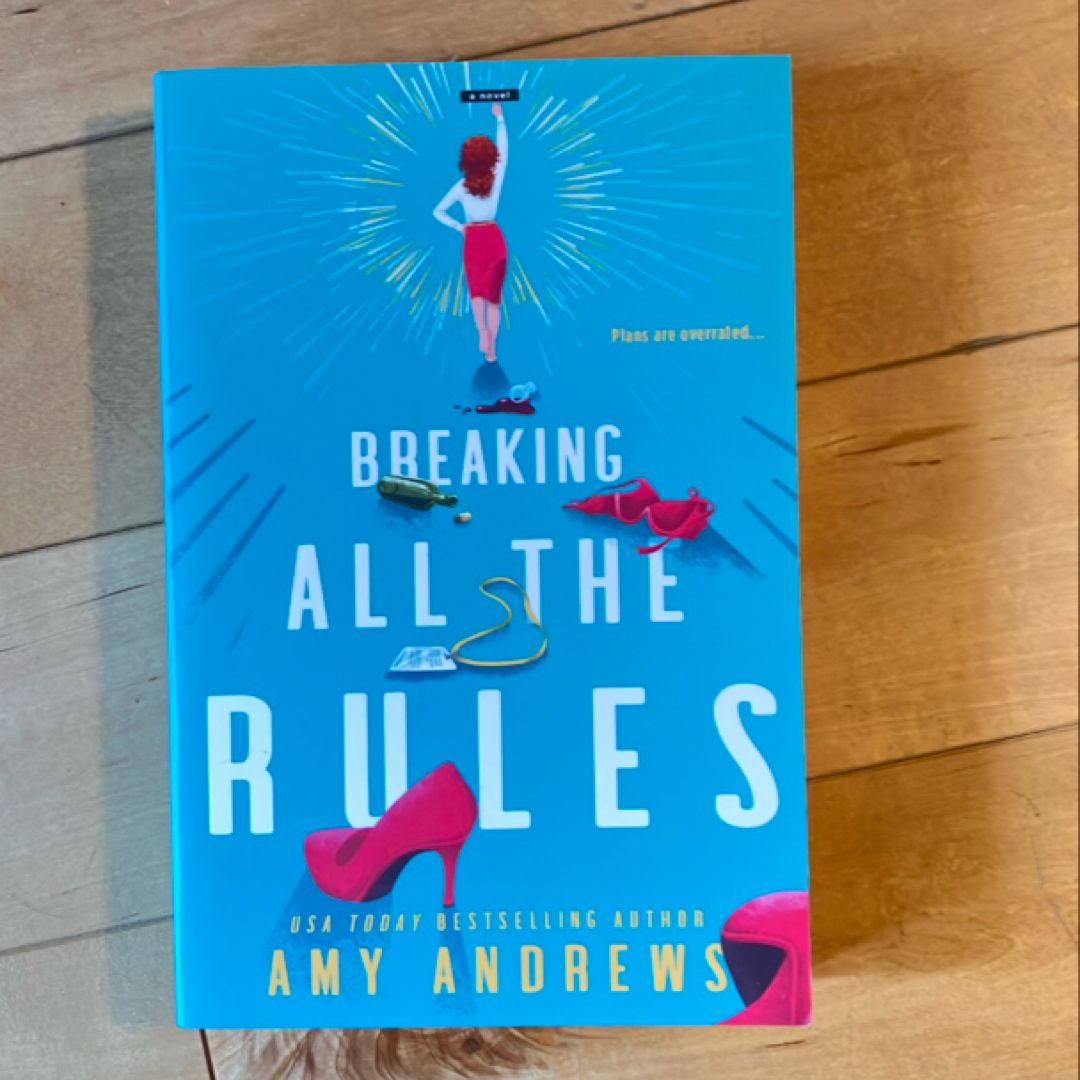 Breaking All the Rules