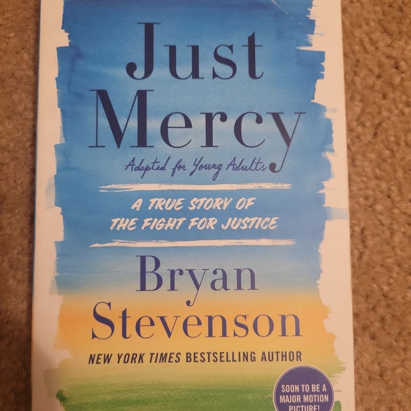 Just Mercy (Adapted for Young Adults)