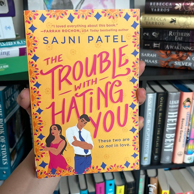 The Trouble with Hating You