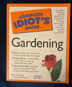 Complete Idiot's Guide to Landscaping and Gardening