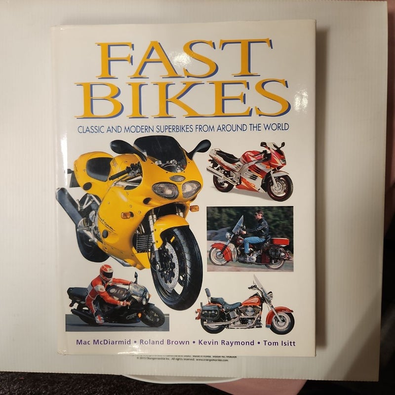 Fast Bikes