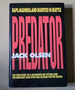 Predator: Rape and Injustice in Seattle