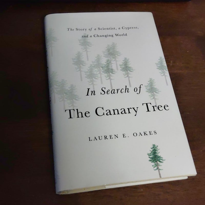 In Search of the Canary Tree