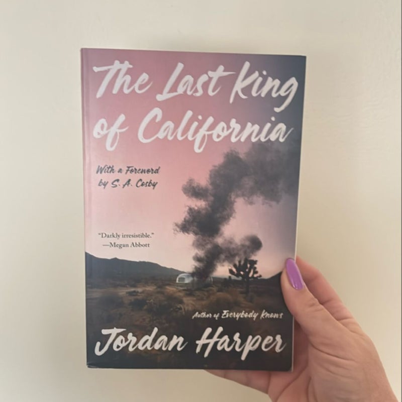 The Last King of California