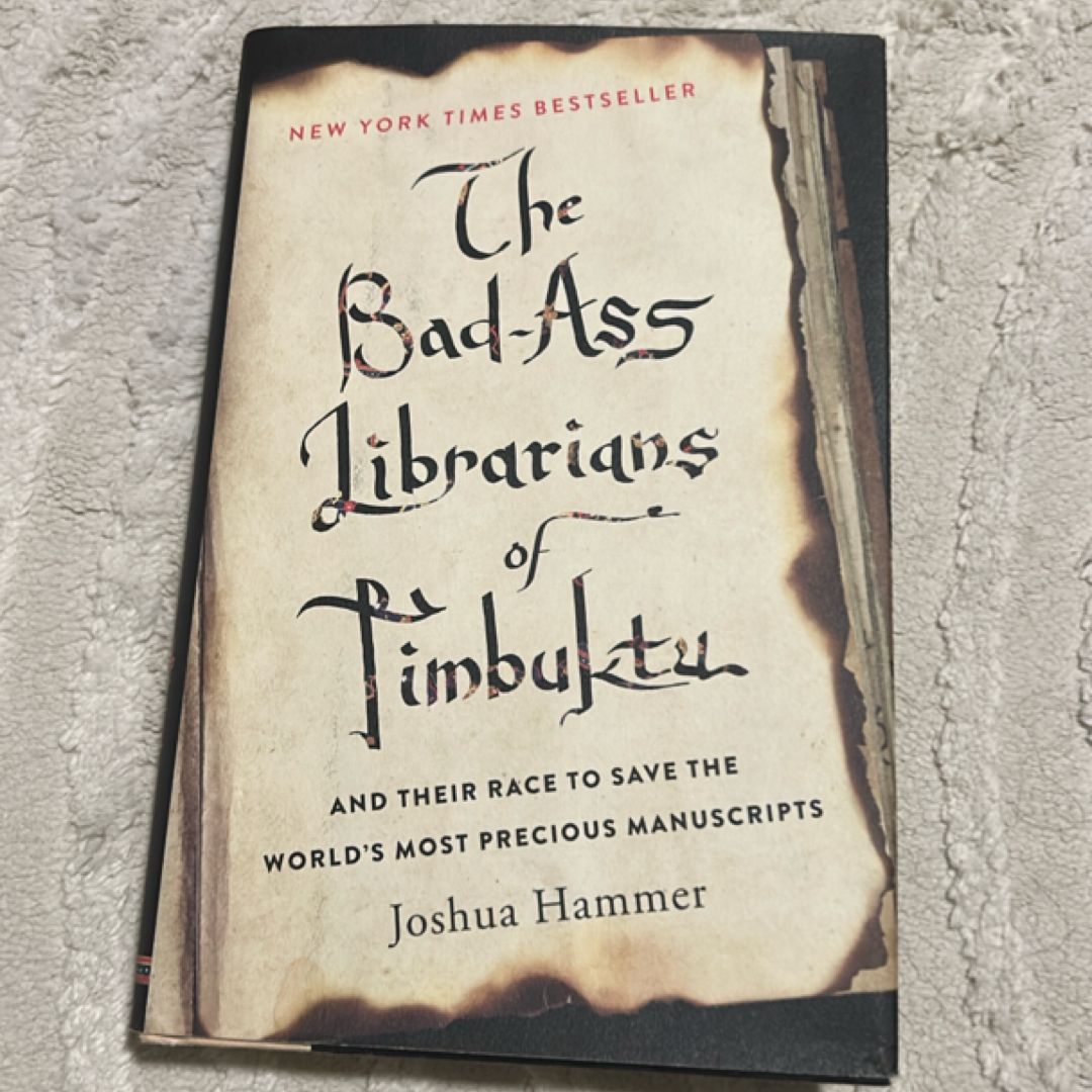 The Bad-Ass Librarians of Timbuktu