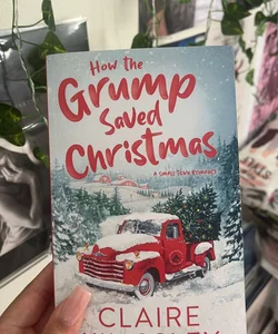 How the Grump Saved Christmas