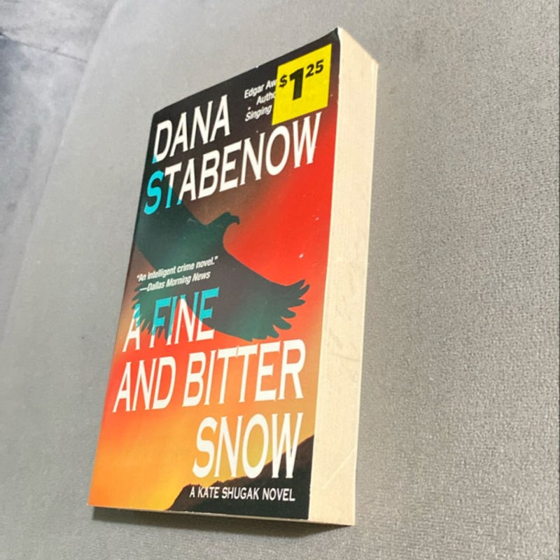 A Fine And Bitter Snow