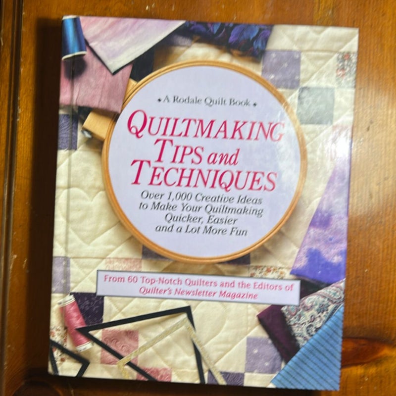 Quiltmaking Tips and Techniques